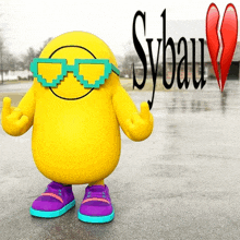 a yellow cartoon character wearing sunglasses and purple shoes stands in front of a sign that says sybau