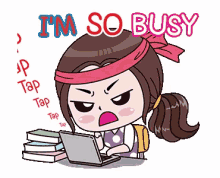 so busy