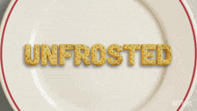 Unfrosted Movie Title GIF