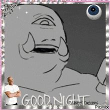 a man with his arms crossed stands in front of a drawing of a monster and the words good night sweet dreams