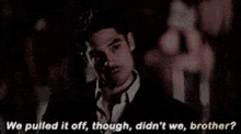 Seth Gecko Dj Cotrona GIF - Seth Gecko Dj Cotrona We Pulled It Off GIFs
