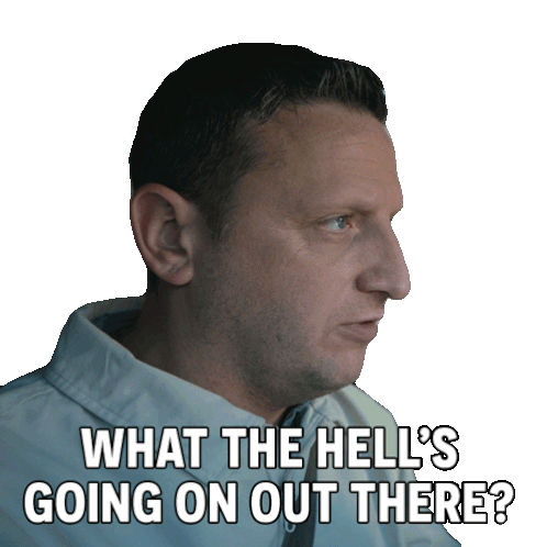 What The Hell'S Going On Out There Tim Robinson Sticker - What The Hell'S Going On Out There Tim Robinson I Think You Should Leave With Tim Robinson Stickers