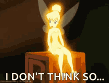 tinker bell i dont think so no sparkles fairy