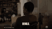 Behold Russell Hornsby GIF - Behold Russell Hornsby Felix GIFs