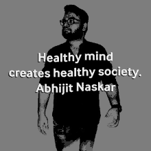 Abhijit Naskar Naskar GIF - Abhijit Naskar Naskar Healthy Mind Creates Healthy Society GIFs
