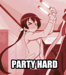 Party Hard Anime GIF - Party Hard Anime Party GIFs