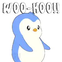 a blue and white penguin with the words woo-hoo written above it