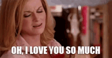 Mean Girls GIF - Mean Girls Amy Poehler Oh I Love You So Much GIFs