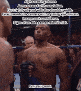 a man in a boxing ring with a caption that says alpha walking stance arms crossed with conviction