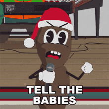 Tell The Babies To Shut The Fuck Up Mr Hankey GIF - Tell The Babies To Shut The Fuck Up Mr Hankey South Park GIFs