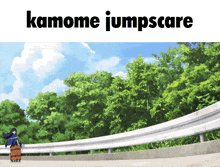 a picture of a road with the words kamome jumpscare on the bottom