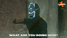 a cartoon of a man with the words what are you doing here written below him