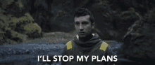 Ill Stop My Plans Cancelled GIF - Ill Stop My Plans Cancelled Done GIFs