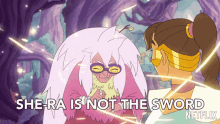 shera is not the sword madame razz shera and the princesses of power its not just the sword shera is more than that