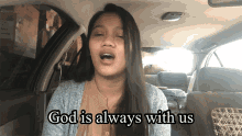 God Is Always With Us Grace Corales GIF - God Is Always With Us Grace Corales Hindi Tayo Iiwan Ng Diyos GIFs