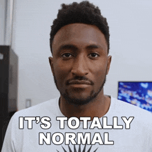 Its Totally Normal Marques Brownlee GIF - Its Totally Normal Marques Brownlee Its Completely Normal GIFs