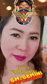 a woman 's face with the words if i were wonder woman gm gemini on the bottom