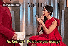 Voguehi, Katrina! What Are You Doing?.Gif GIF - Voguehi Katrina! What Are You Doing? Reblog GIFs