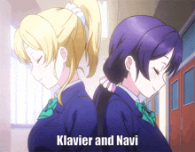 two anime girls standing back to back with the words klavier and navi written below them