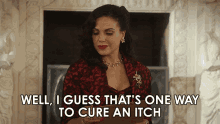 Well I Guess Thats One Way To Cure An Itch Rita Castillo GIF - Well I Guess Thats One Way To Cure An Itch Rita Castillo Why Women Kill GIFs