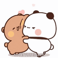 a couple of bears hugging each other with the words `` love you babe '' .