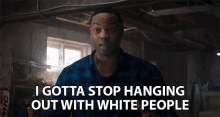 I Gotta Stop Hanging Out With White People Fridge GIF - I Gotta Stop Hanging Out With White People Fridge Anthony Johnson GIFs