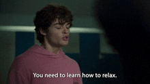 You Need To Learn How To Relax Harlan Briggs GIF - You Need To Learn How To Relax Harlan Briggs Wolf Pack GIFs