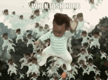 Josh Josh Korb GIF - Josh Josh Korb When Josh GIFs