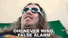 Oh Never Mind False Alarm Bradley Hall GIF - Oh Never Mind False Alarm Bradley Hall No Need To Panic GIFs