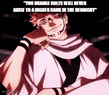 You Orange Roles Will Never Arise To A Higher Rank In The Heiarchy Jjk GIF - You Orange Roles Will Never Arise To A Higher Rank In The Heiarchy Jjk Jujutsu Kaisen GIFs