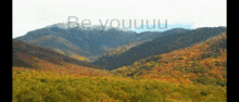 Be You Nature GIF - Be You Nature Sky GIFs