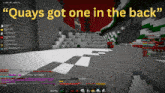 a screenshot of quays got one in the back in a video game