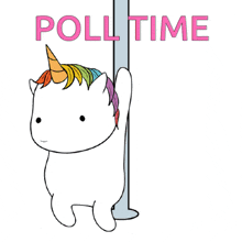 a cartoon of a unicorn on a pole with the words poll time written above it