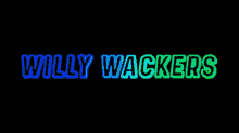 Willy Wackers Real GIF - Willy Wackers Real GIFs