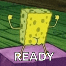 a spongebob squarepants cartoon character is standing on a purple block with the word ready .