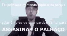 a man in a suit and tie is talking about assassinar o palhaco
