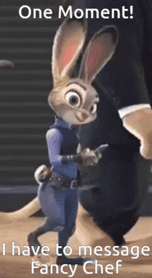 a cartoon rabbit is standing next to a man in a suit and says " one moment i have to message fancy chef "