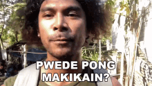 Pwede Pong Makikain Bob Royo GIF - Pwede Pong Makikain Bob Royo Pwedeng Makisama GIFs