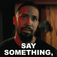 Say Something Brother Ray Perry GIF - Say Something Brother Ray Perry Seal Team GIFs