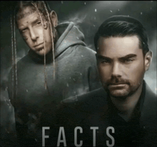 two men standing next to each other on a poster that says " facts "