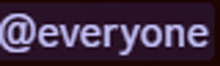 a purple background with the word everyone written in white