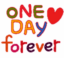 One Day Forever GIF - One Day Forever GIFs