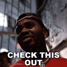 Check This Out Kevin Gates GIF - Check This Out Kevin Gates Look At This GIFs