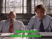 Saturday When You Have To Work On A Saturday GIF