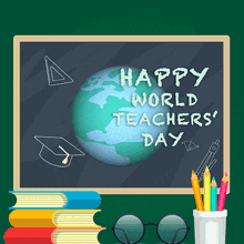 a chalkboard with the words happy world teachers day written on it