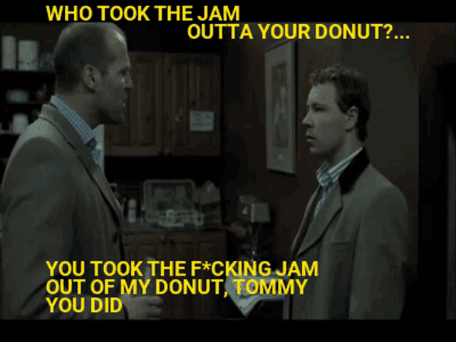 snatch-who-took-the-jam-outta-your-donut.gif