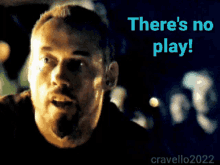 Theres No Play Kevin Durand GIF - Theres No Play Kevin Durand Little John GIFs