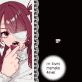 a picture of a girl with red hair and the words rei loves memeko 4ever on the bottom