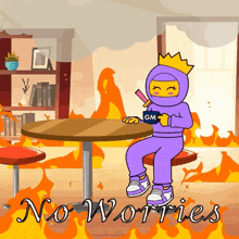 a cartoon of a person sitting at a table with the words no worries below them