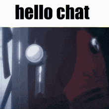 a picture of a person and the words hello chat